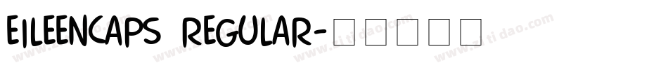 EileenCaps Regular字体转换